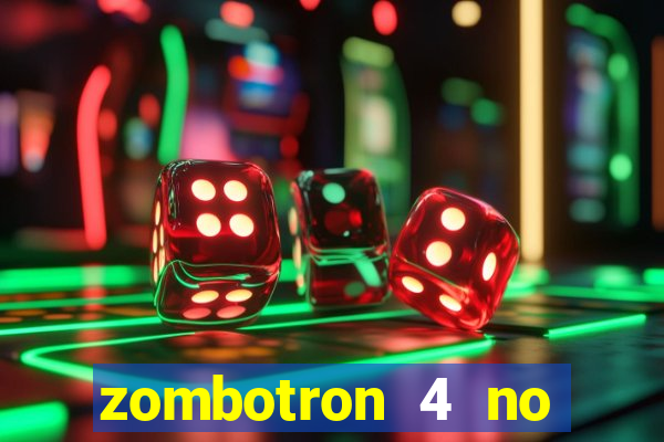 zombotron 4 no click jogos